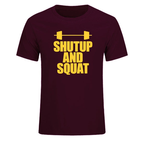 Shut Up And Squat Men's T-Shirt 100% Cotton Summer Casual Short Sleeve O-Neck T Shirts