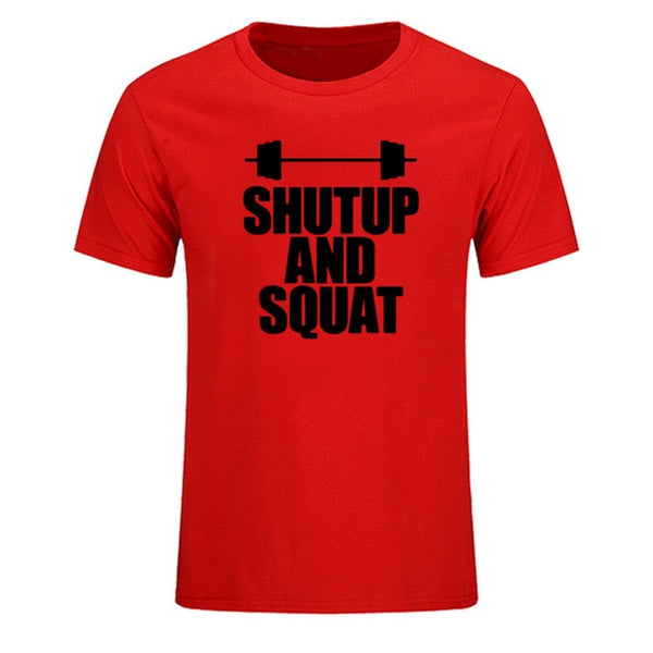 Shut Up And Squat Men's T-Shirt 100% Cotton Summer Casual Short Sleeve O-Neck T Shirts