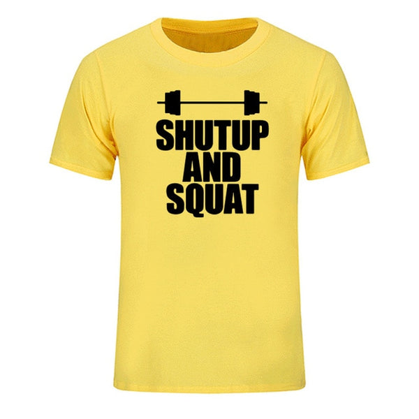 Shut Up And Squat Men's T-Shirt 100% Cotton Summer Casual Short Sleeve O-Neck T Shirts
