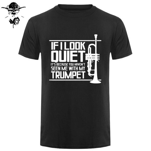 Funny Men t shirt Women novelty tshirt QUIET TRUMPET BRASS MUSIC MARCHING BAND PICKSPLACE cool T-Shirt