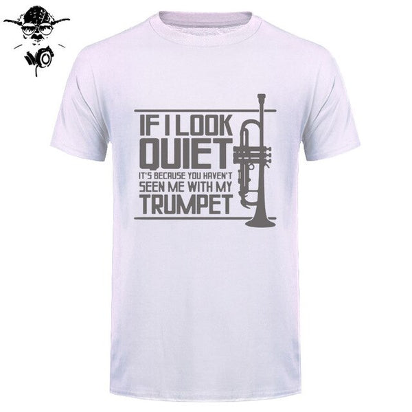 Funny Men t shirt Women novelty tshirt QUIET TRUMPET BRASS MUSIC MARCHING BAND PICKSPLACE cool T-Shirt