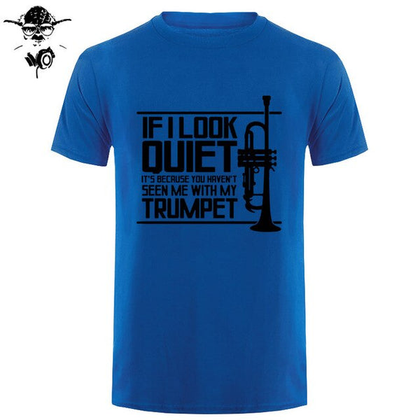 Funny Men t shirt Women novelty tshirt QUIET TRUMPET BRASS MUSIC MARCHING BAND PICKSPLACE cool T-Shirt